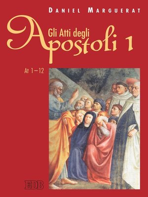 cover image of Gli Atti degli apostoli. 1 (1-12)